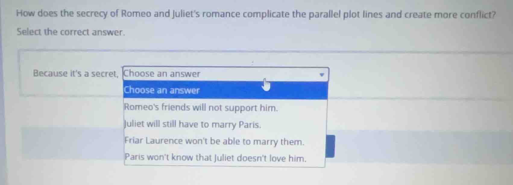 how does the secrecy of romeo and juliets romance complicate the parall…