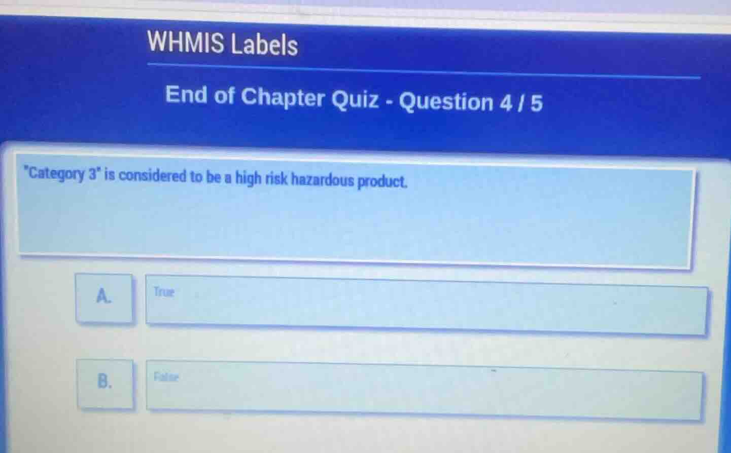 whmis labels end of chapter quiz - question 4 / 5 \category 3\ is consi…