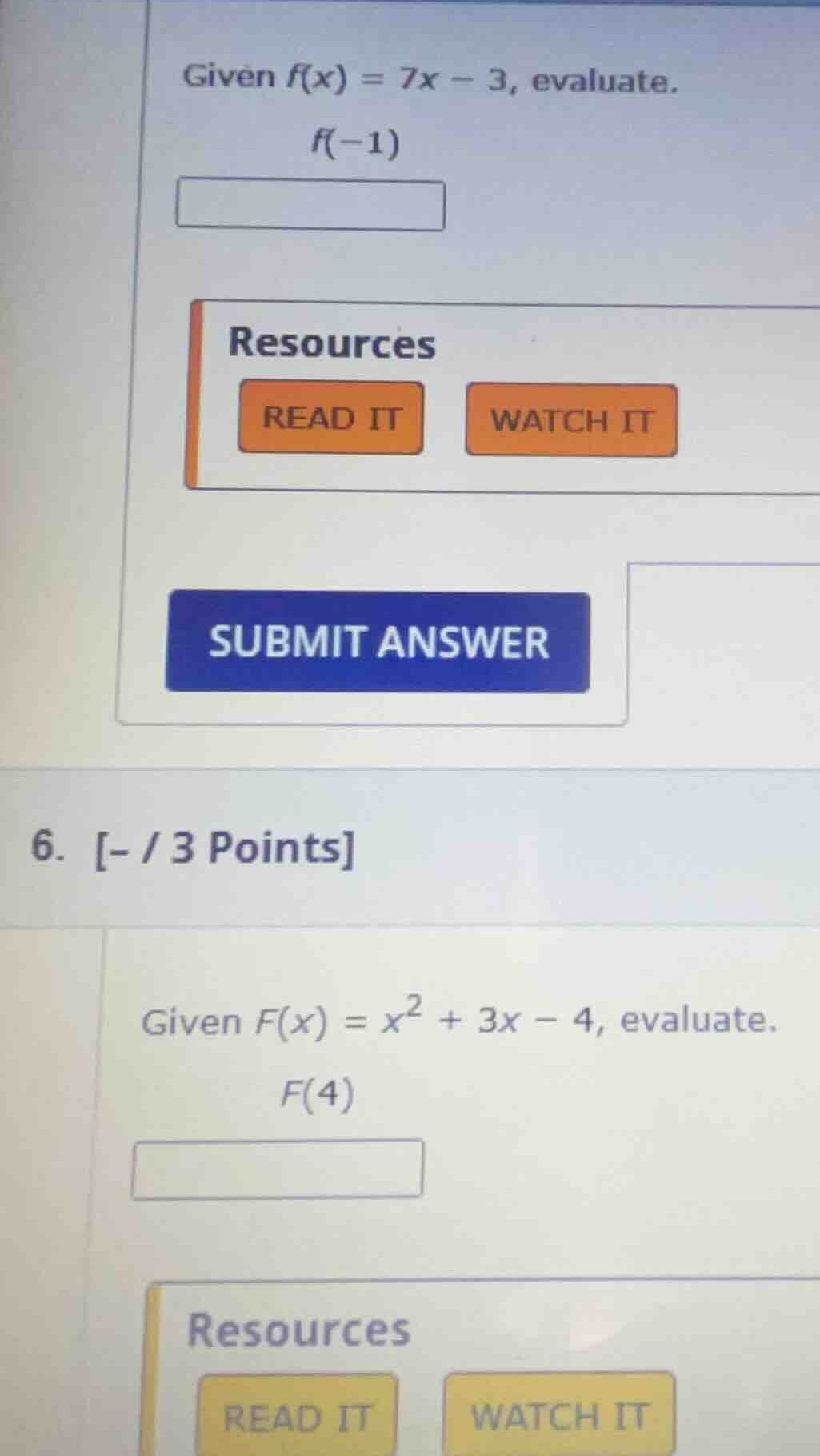 given \\(f(x) = 7x - 3\\), evaluate. \\(f(-1)\\) 6. - / 3 points given …