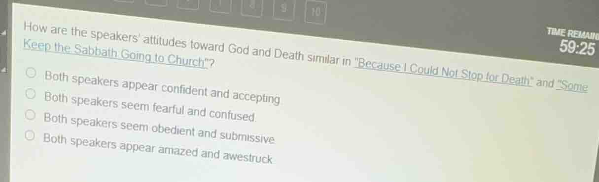 how are the speakers attitudes toward god and death similar in \because…