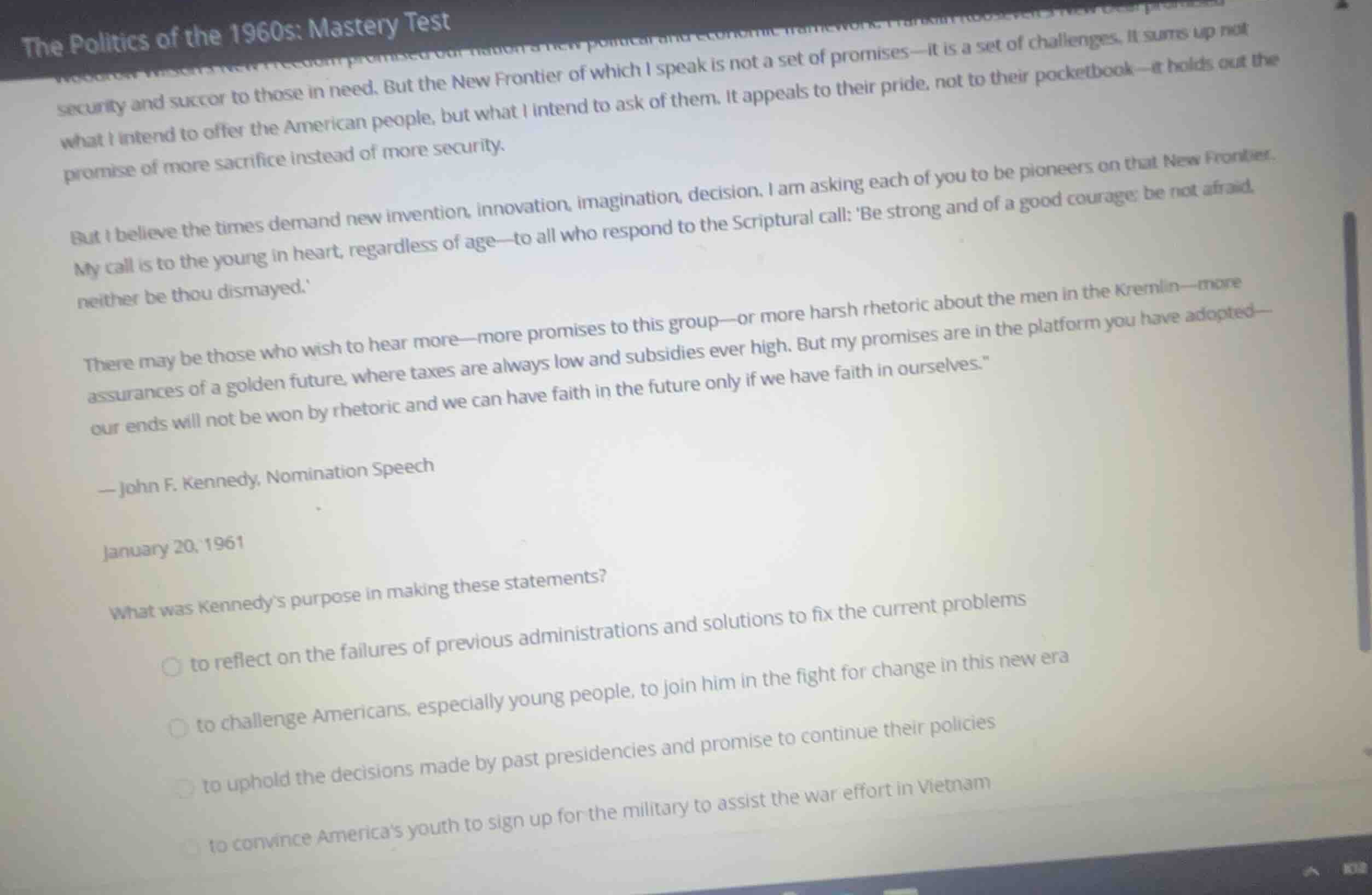 the politics of the 1960s: mastery test ...security and succor to those…
