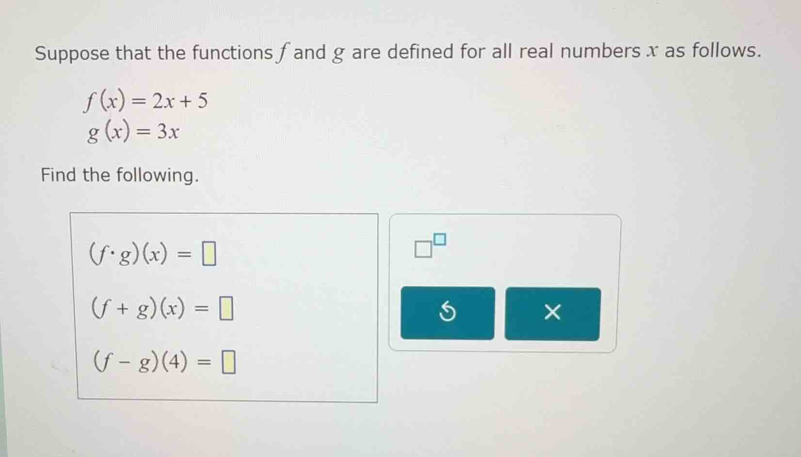 suppose that the functions \\(f\\) and \\(g\\) are defined for all real…