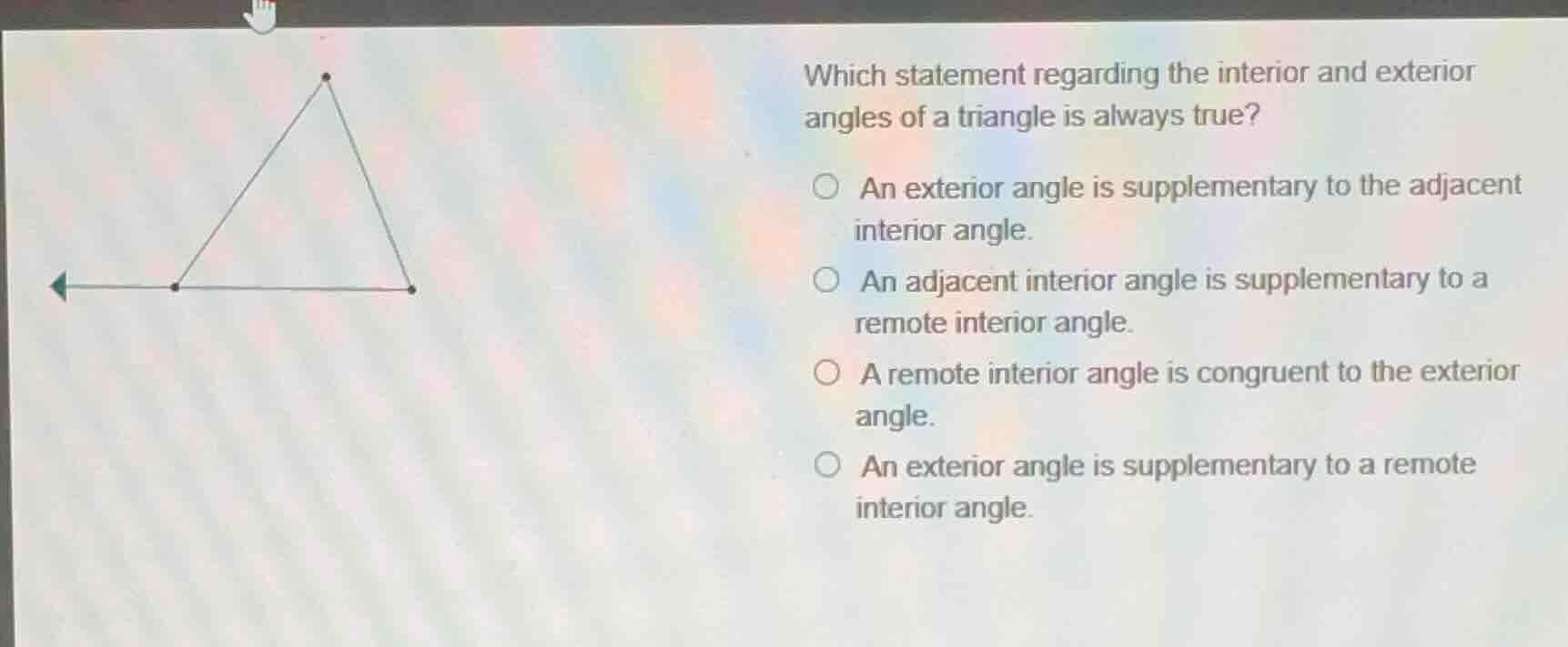 which statement regarding the interior and exterior angles of a triangl…