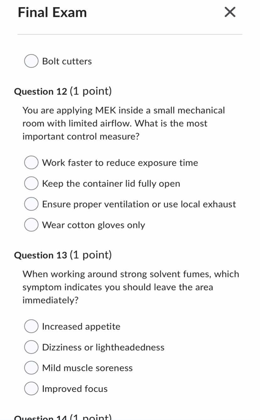 question 12 (1 point) you are applying mek inside a small mechanical ro…