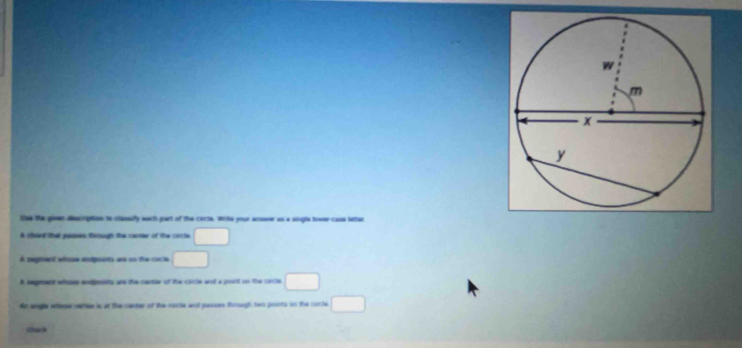 use the given description to classify each part of the circle. write yo…