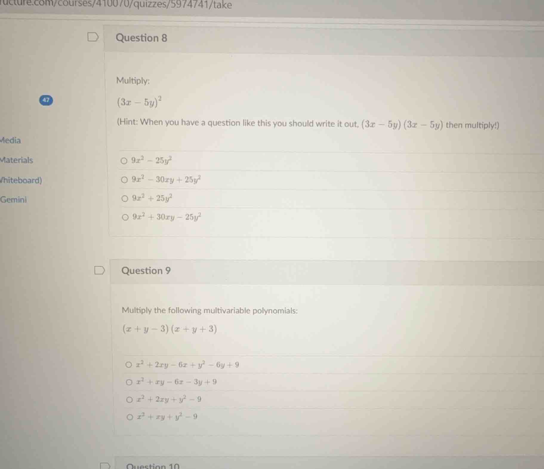 question 8 multiply: \\((3x - 5y)^2\\) (hint: when you have a question …