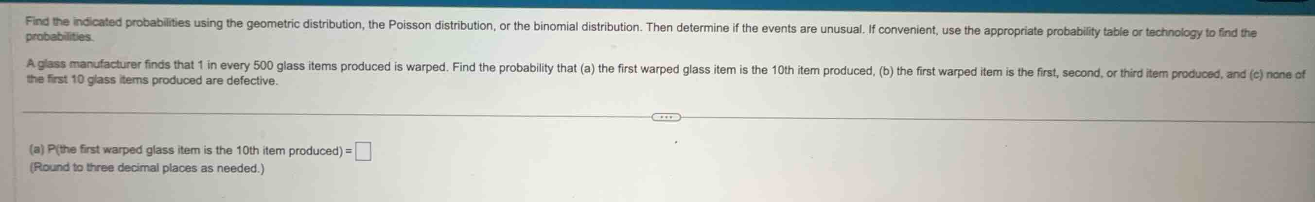 find the indicated probabilities using the geometric distribution, the …