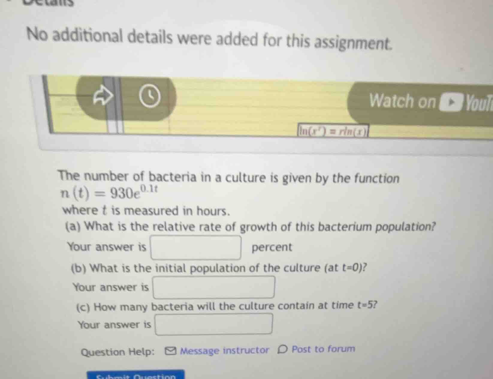 the number of bacteria in a culture is given by the function \ (t) = 93…