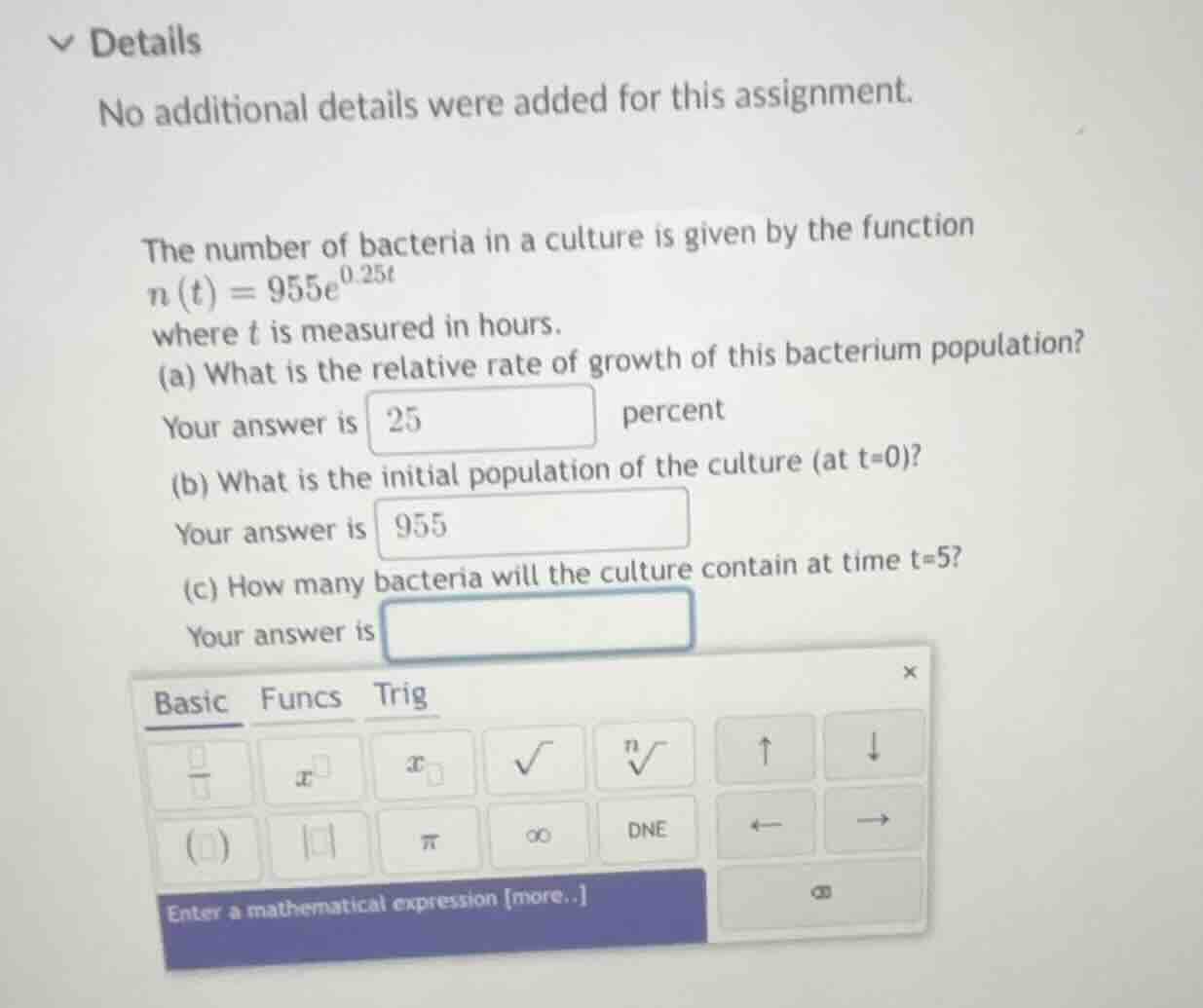 the number of bacteria in a culture is given by the function \ (t) = 95…