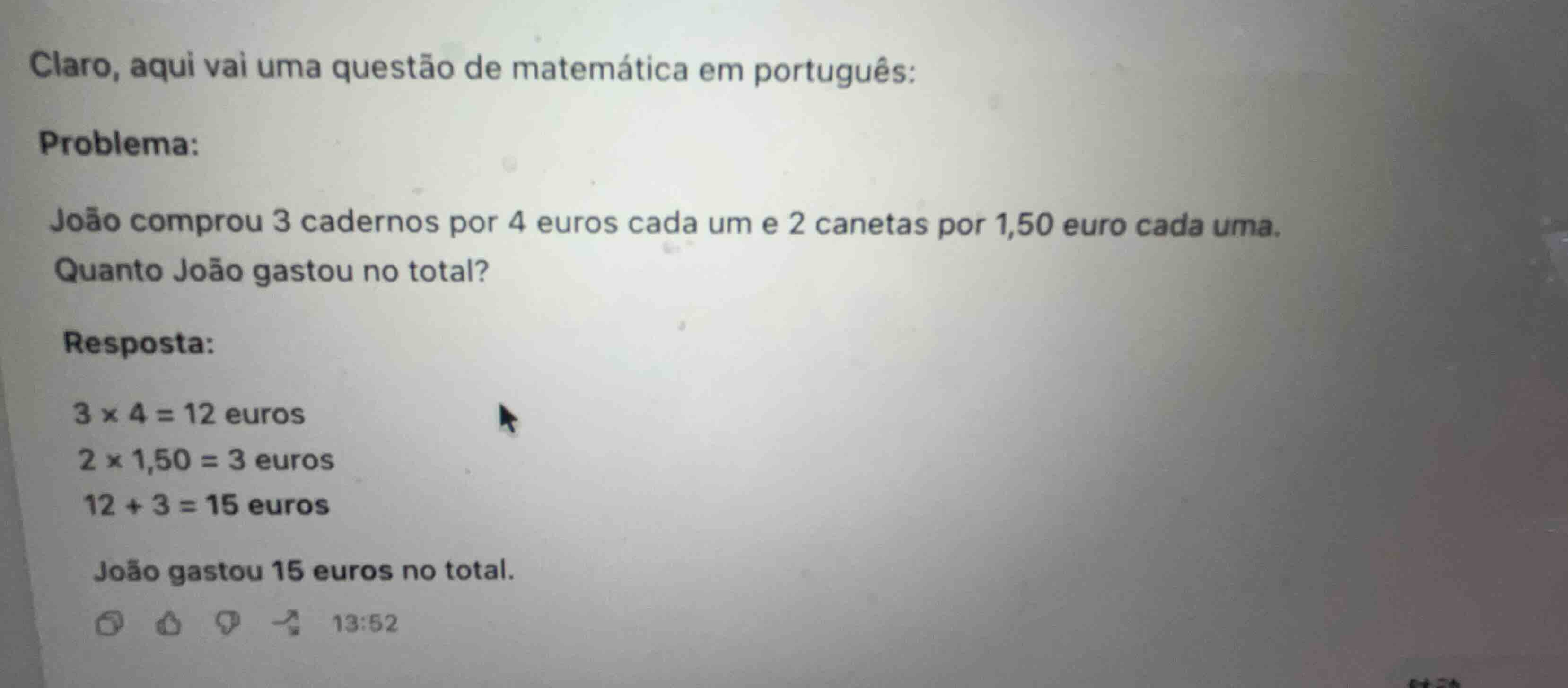 claro, aqui vai uma questão de matemática em português: problema: joão …