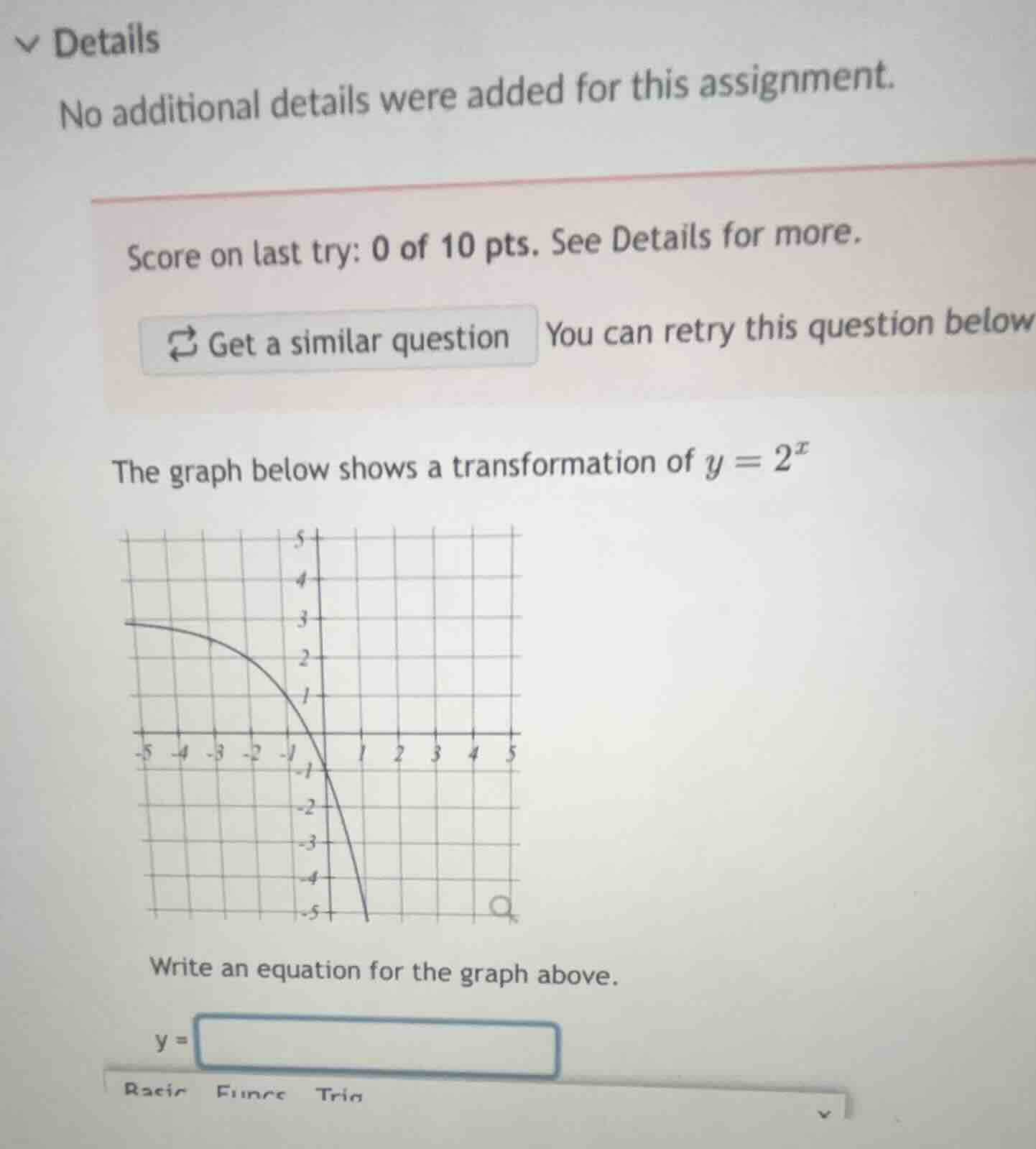 the graph below shows a transformation of (y = 2^x) write an equation f…