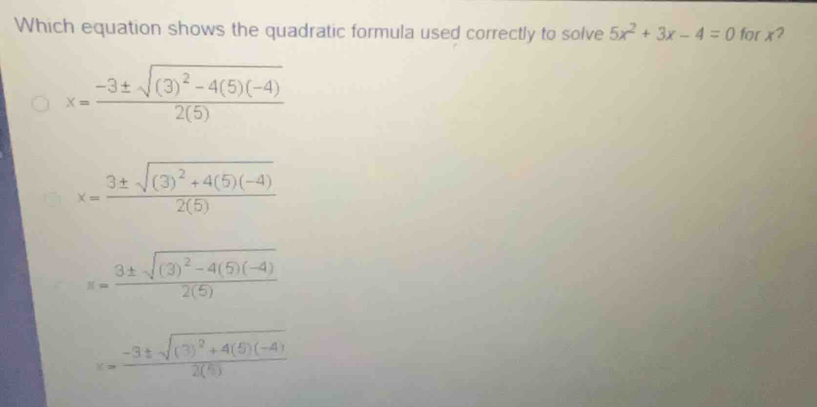 which equation shows the quadratic formula used correctly to solve (5x^…
