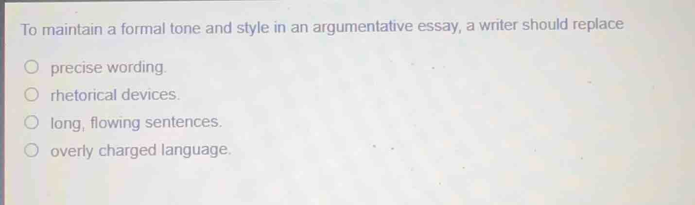 to maintain a formal tone and style in an argumentative essay, a writer…