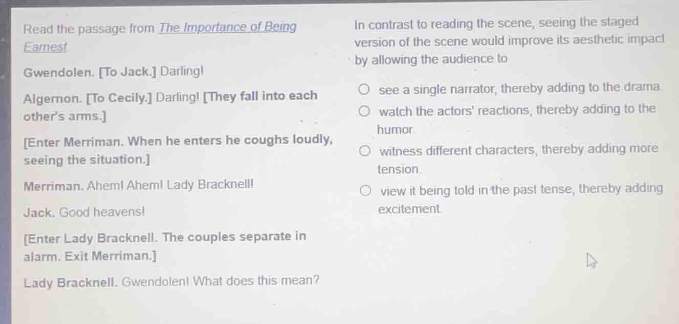 read the passage from the importance of being earnest gwendolen. to jac…