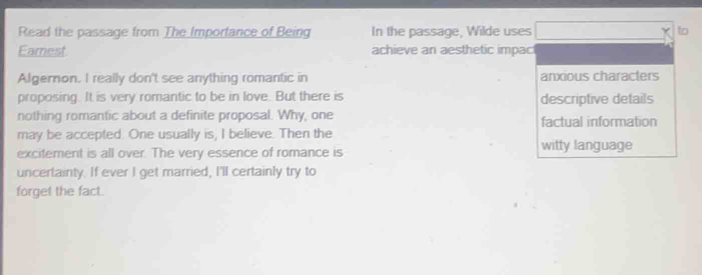 read the passage from the importance of being earnest. algernon. i real…