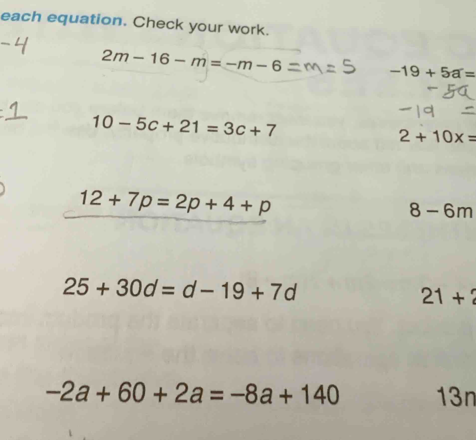 each equation. check your work. \\(2m - 16 - m = -m - 6\\) \\(10 - 5c +…