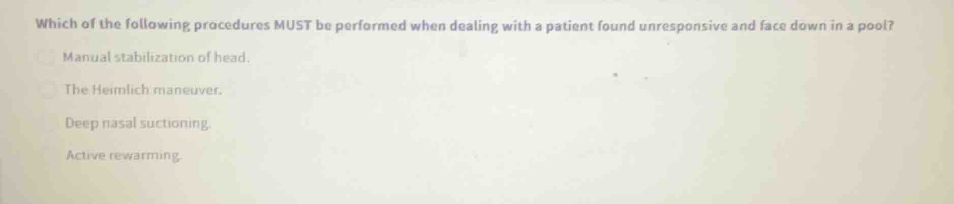 which of the following procedures must be performed when dealing with a…