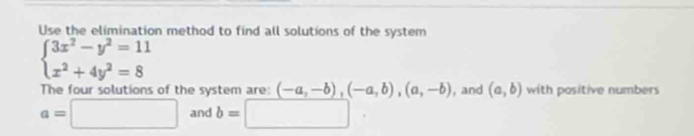 use the elimination method to find all solutions of the system \\\\begi…