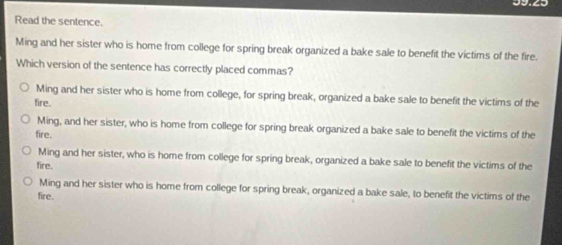 read the sentence. ming and her sister who is home from college for spr…
