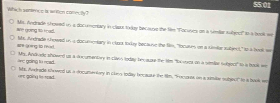 which sentence is written correctly? ms. andrade showed us a documentar…