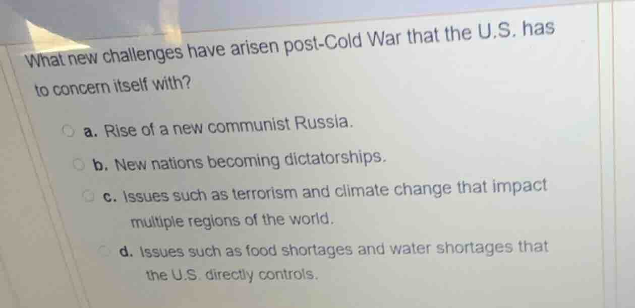 what new challenges have arisen post-cold war that the u.s. has to conc…