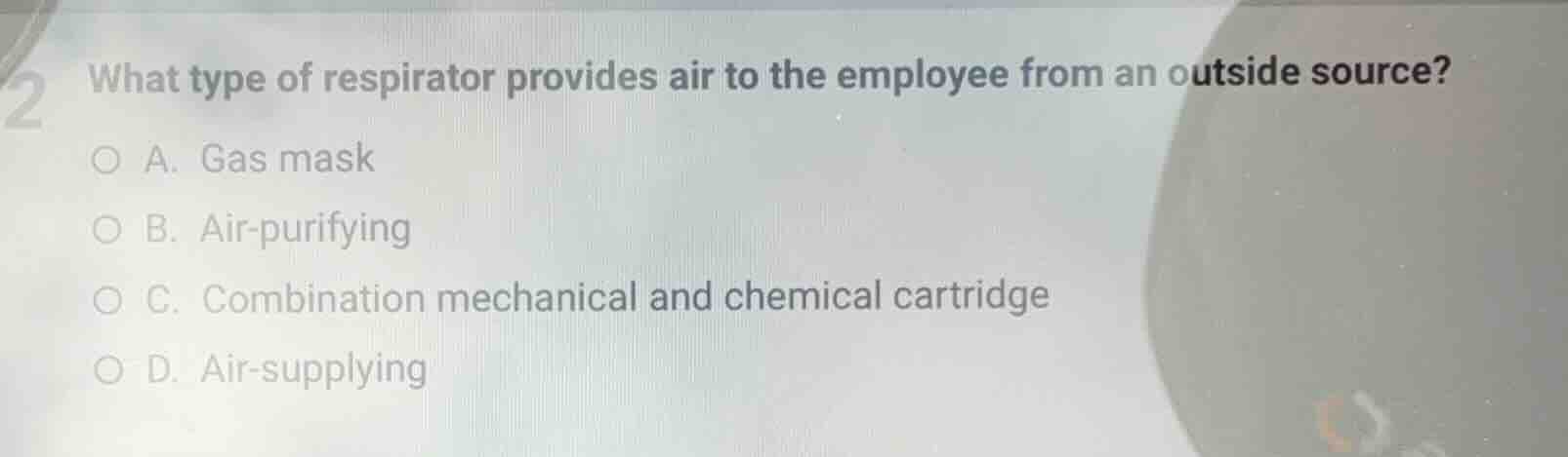 what type of respirator provides air to the employee from an outside so…