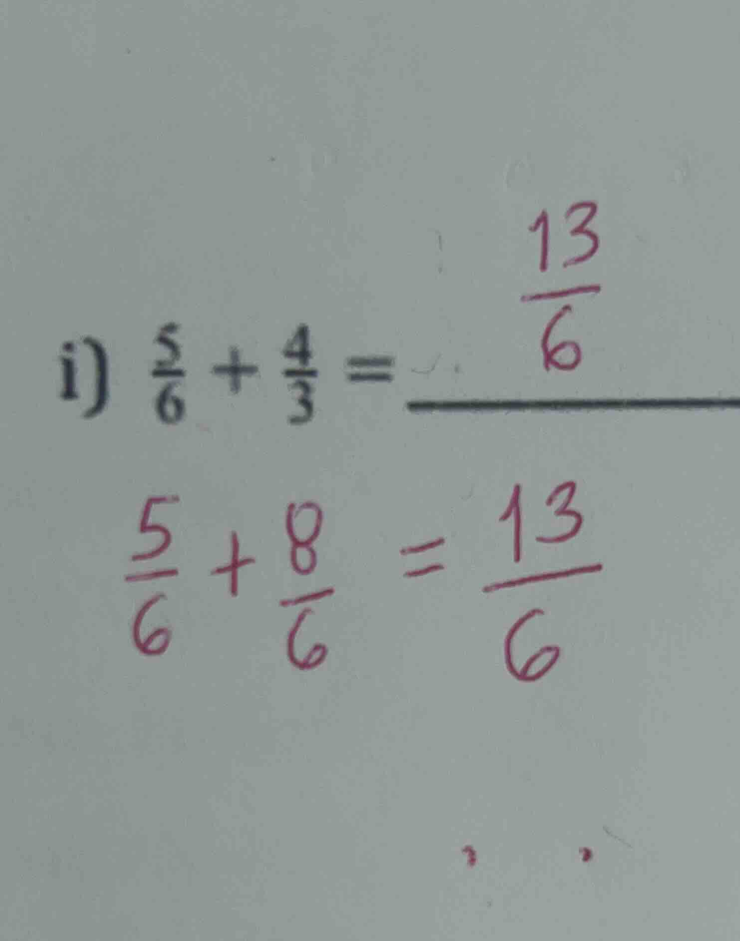 i) \\(\\frac{5}{6} + \\frac{4}{3} = \\underline{\\quad\\quad}\\) \\\\fr…