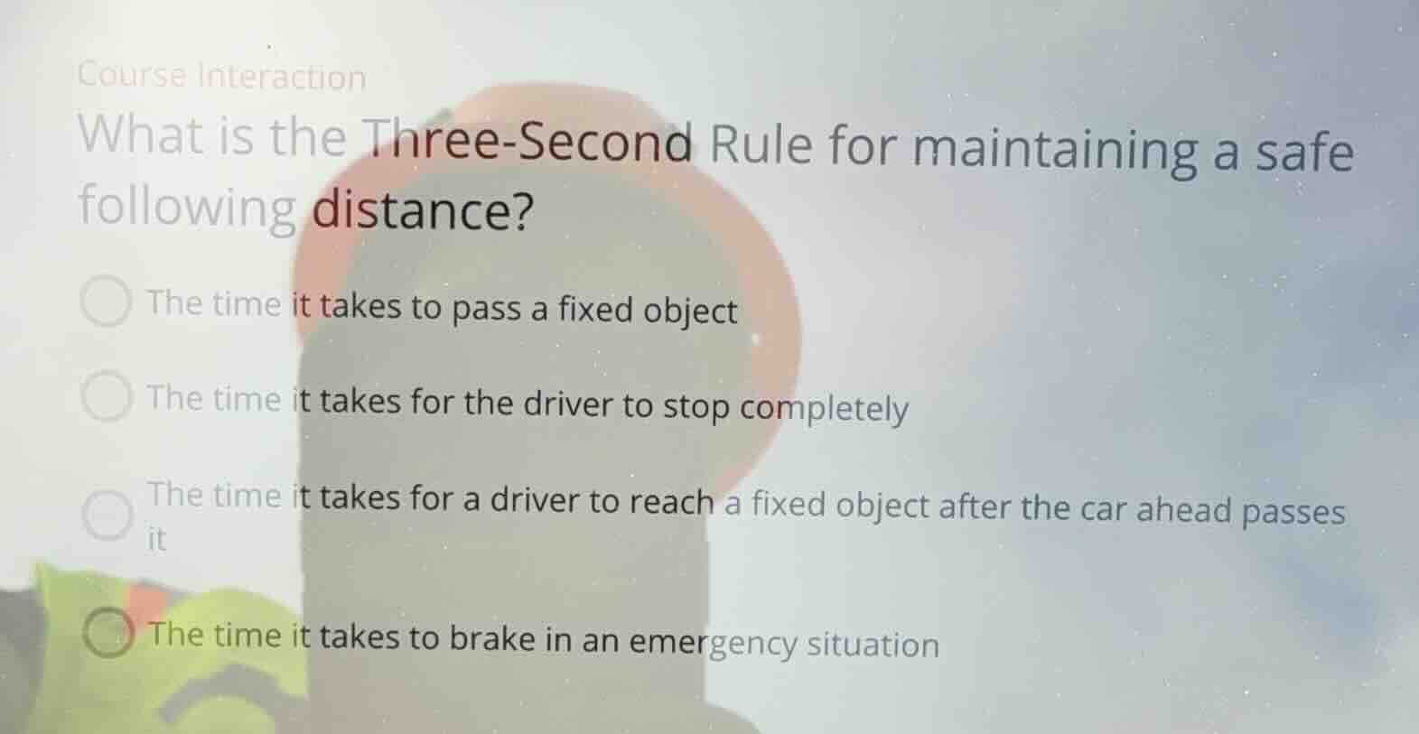 course interaction what is the three-second rule for maintaining a safe…