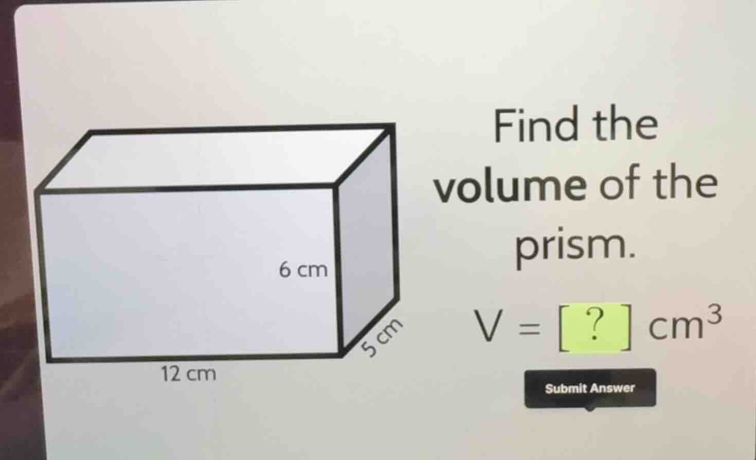 find the volume of the prism. \\(v = ?\\text{ cm}^3\\)