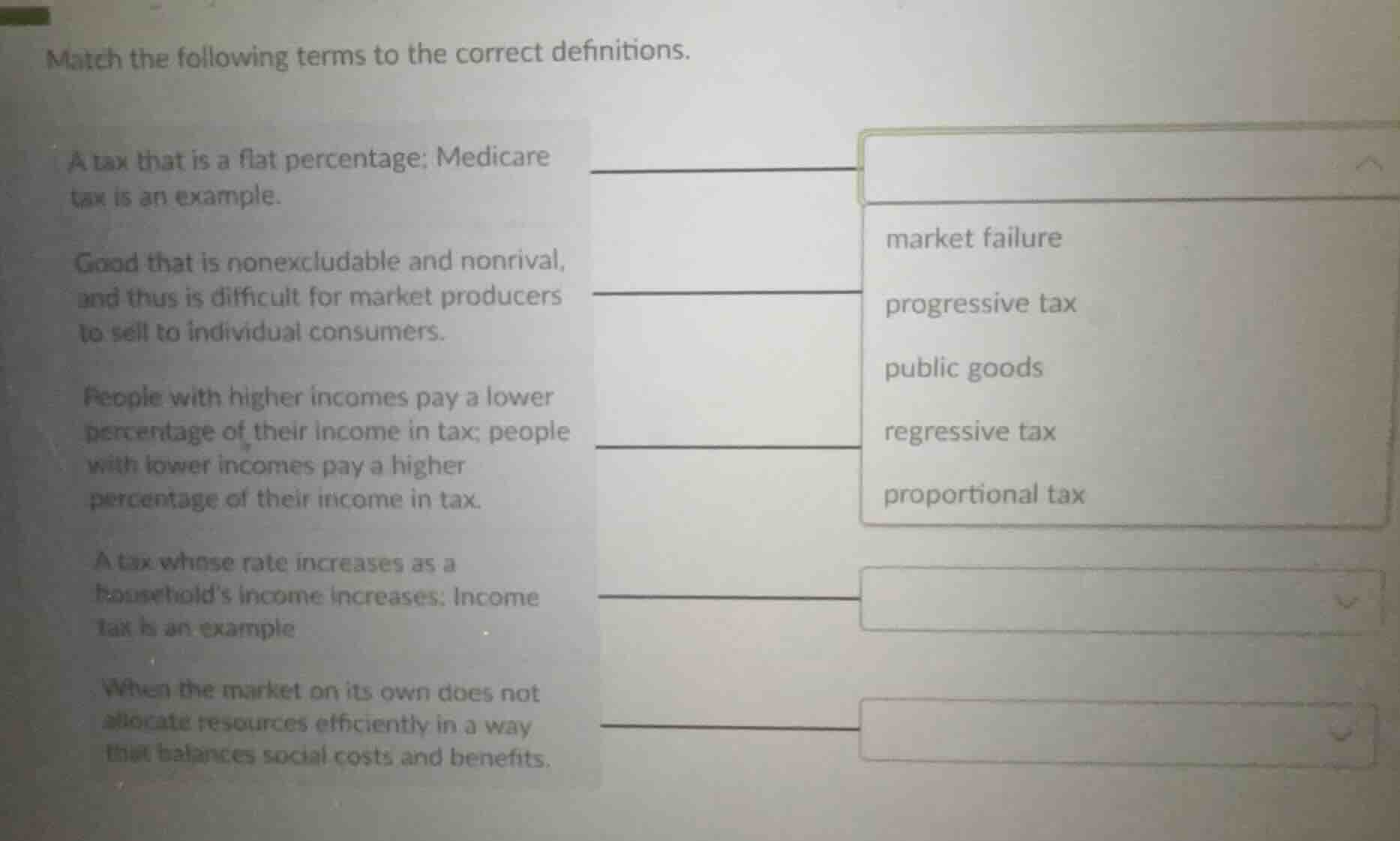 match the following terms to the correct definitions. a tax that is a f…
