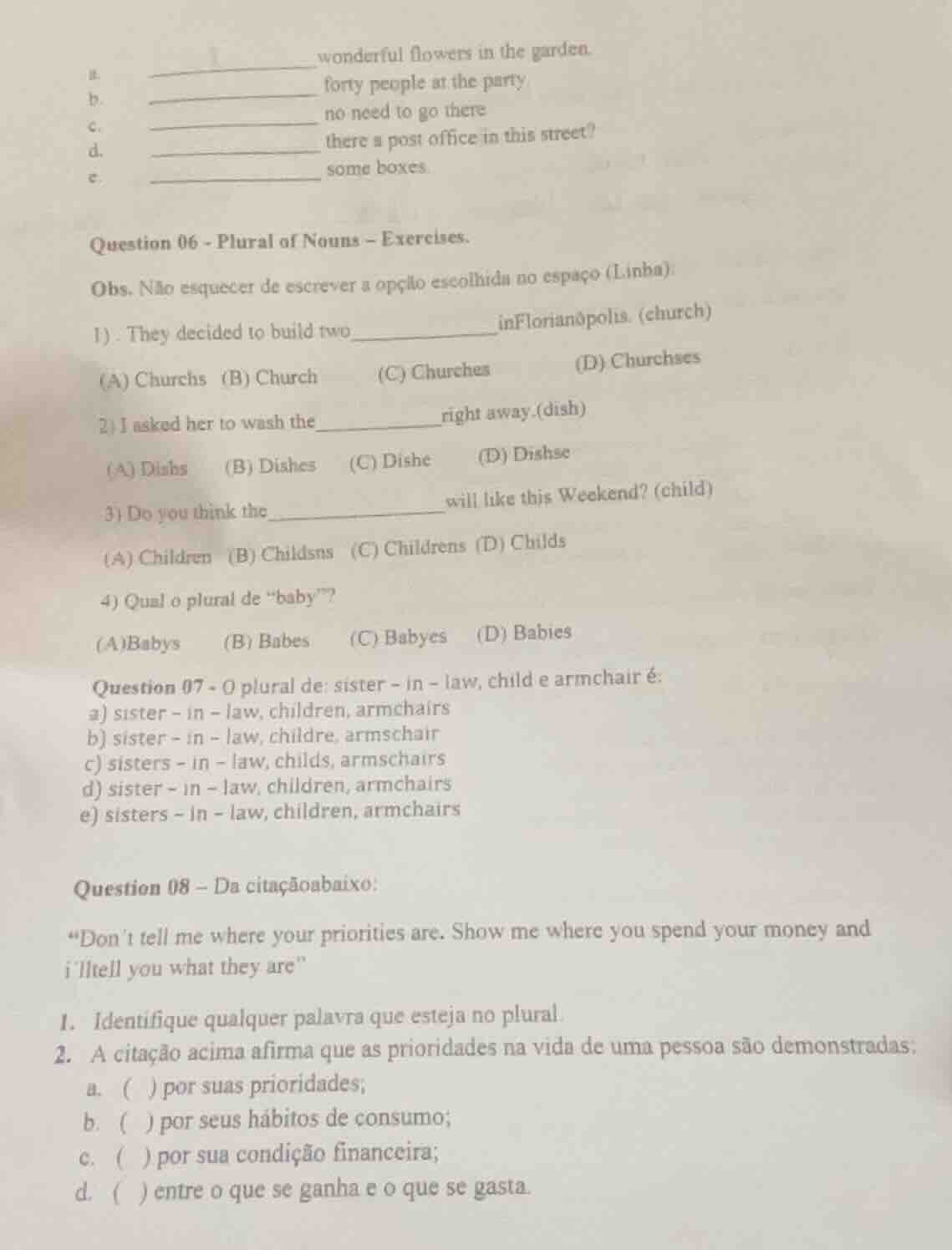 question 06 - plural of nouns - exercises. obs. não esquecer de escreve…