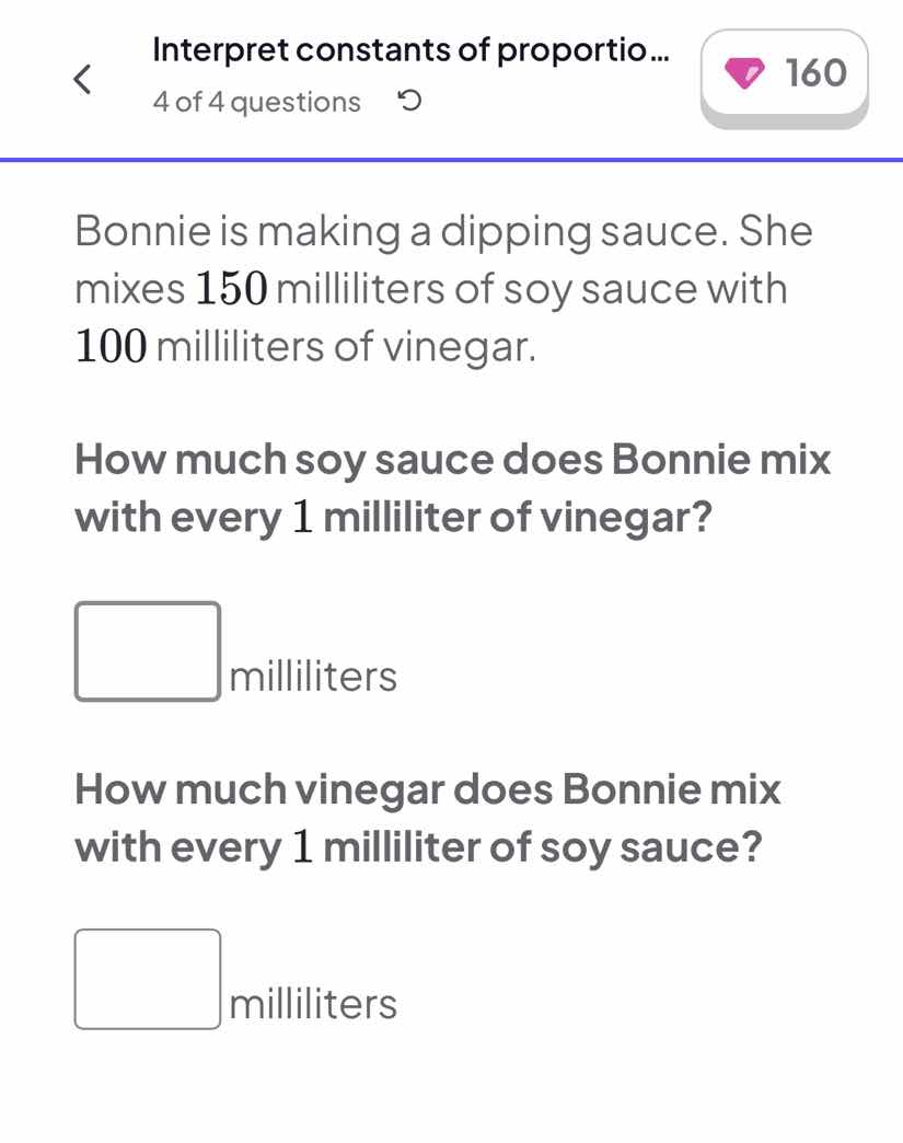 bonnie is making a dipping sauce. she mixes 150 milliliters of soy sauc…