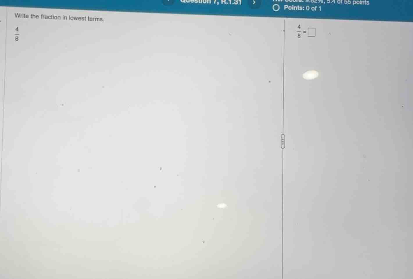 write the fraction in lowest terms. \\(\\frac{4}{8}\\) \\(\\frac{4}{8} …