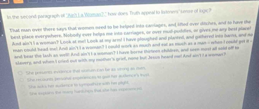 in the second paragraph of \aint i a woman?\, how does truth appeal to …