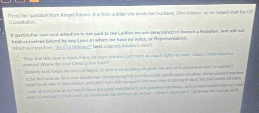 read the quotation from abigail adams. it is from a letter she wrote he…