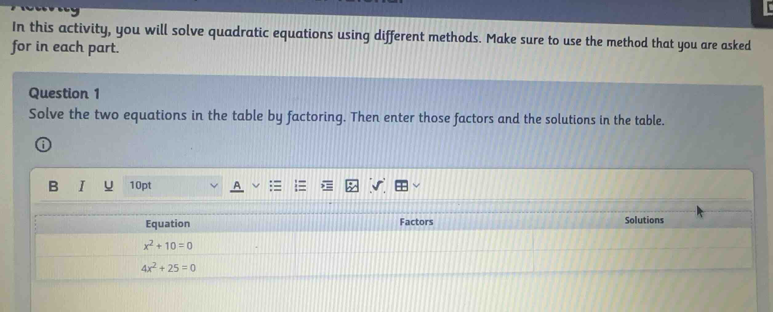 in this activity, you will solve quadratic equations using different me…