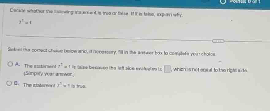 decide whether the following statement is true or false. if it is false…