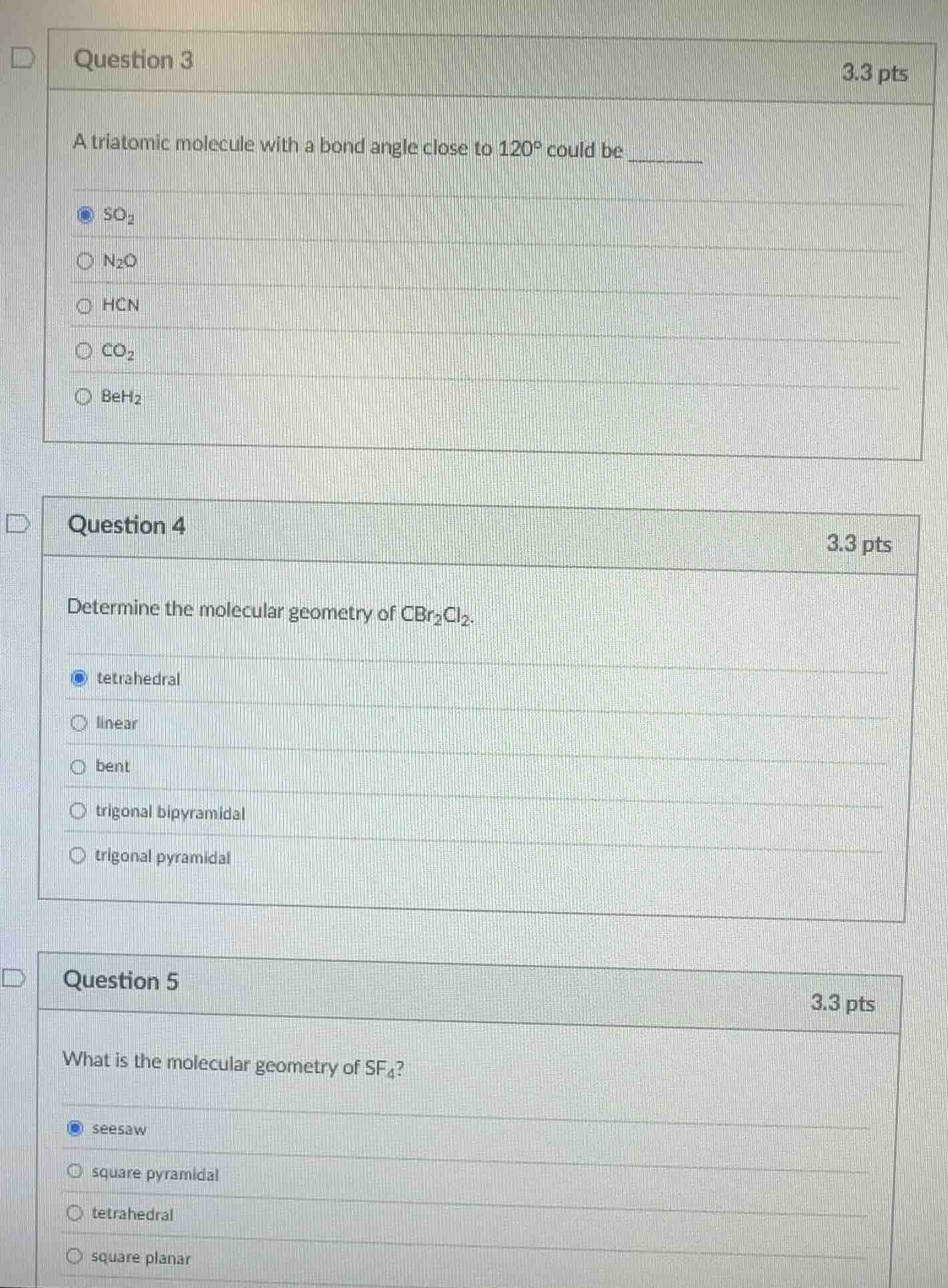 question 3 3.3 pts a triatomic molecule with a bond angle close to 120°…