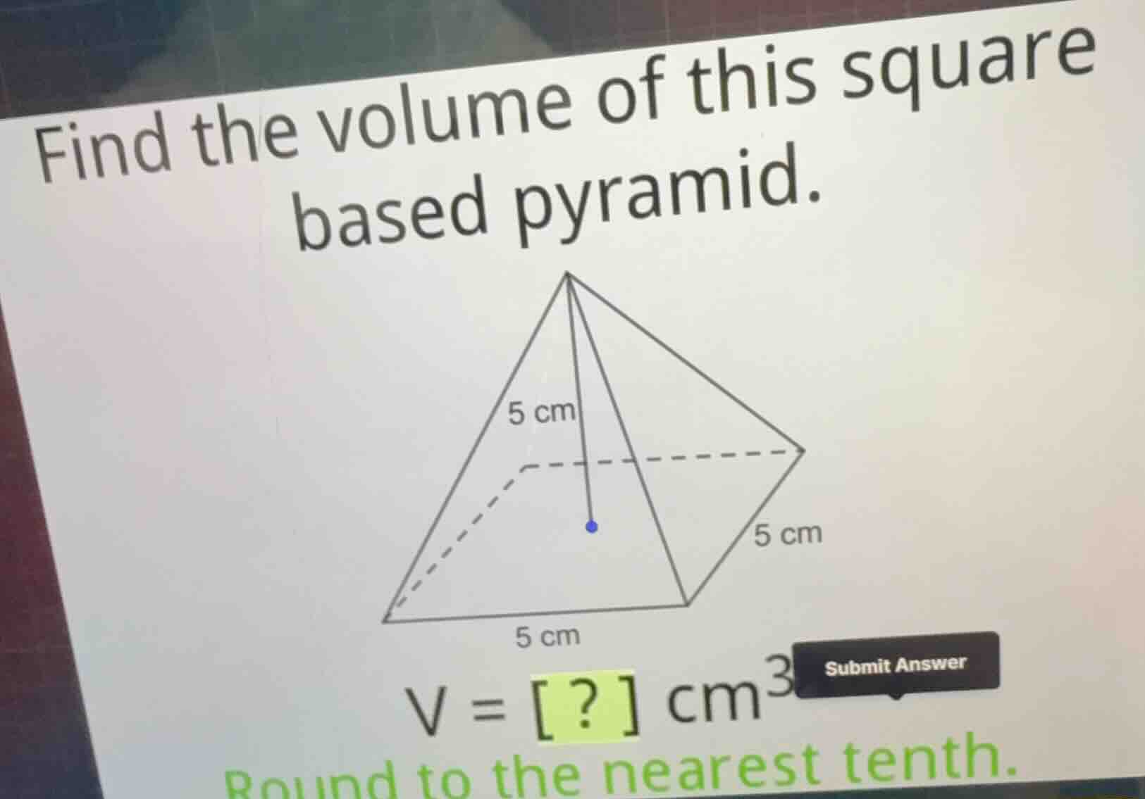 find the volume of this square based pyramid. \\(v = ?\\text{ cm}^3\\) …