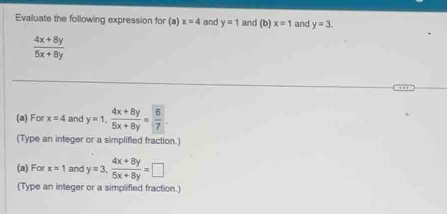 evaluate the following expression for (a) \\(x = 4\\) and \\(y = 1\\) a…