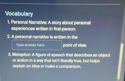 vocabulary 1. personal narrative: a story about personal experiences wr…
