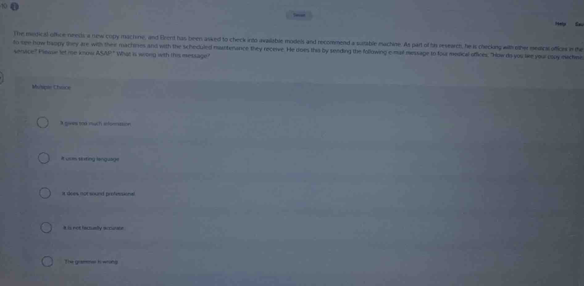 the medical office needs a new copy machine, and brent has been asked t…