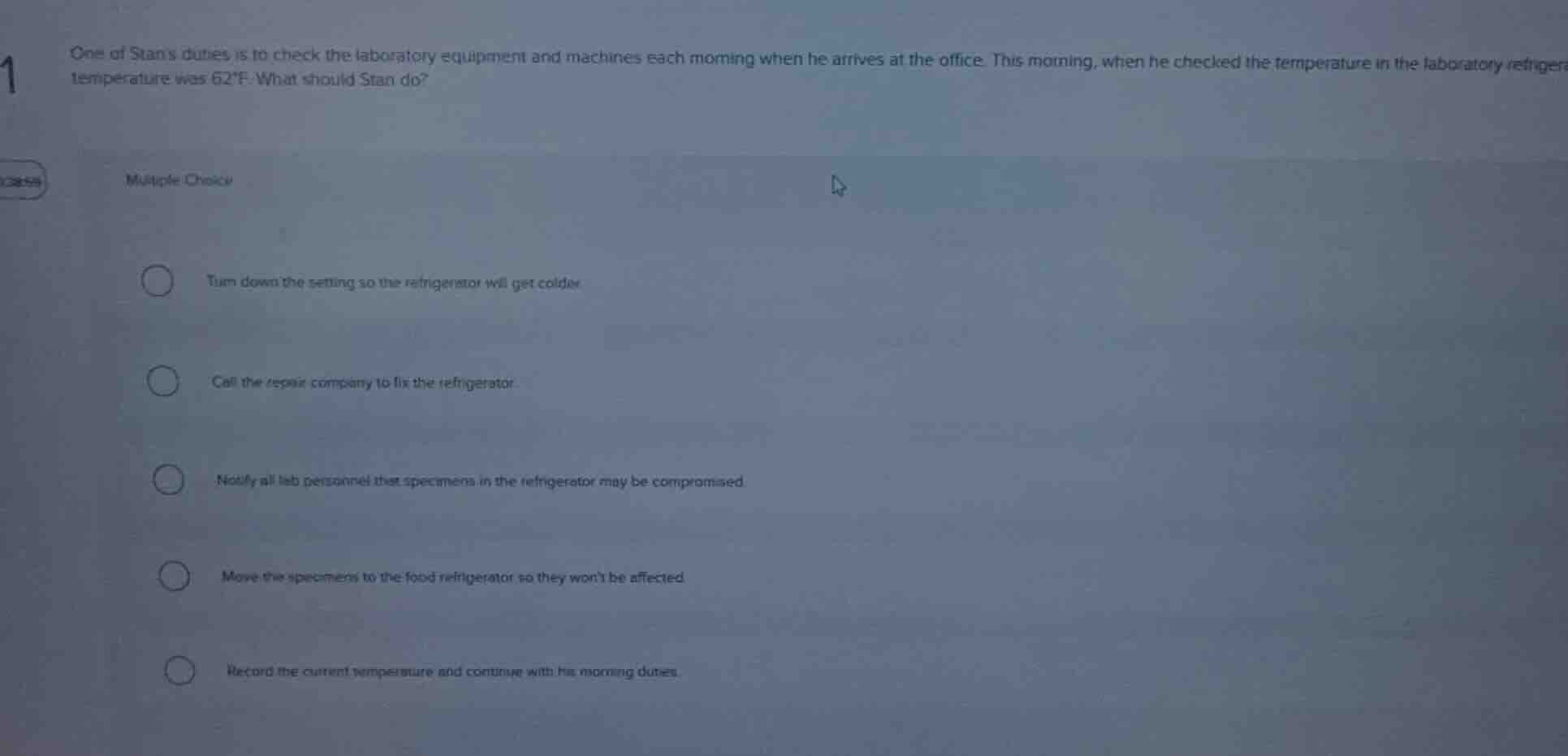one of stans duties is to check the laboratory equipment and machines e…