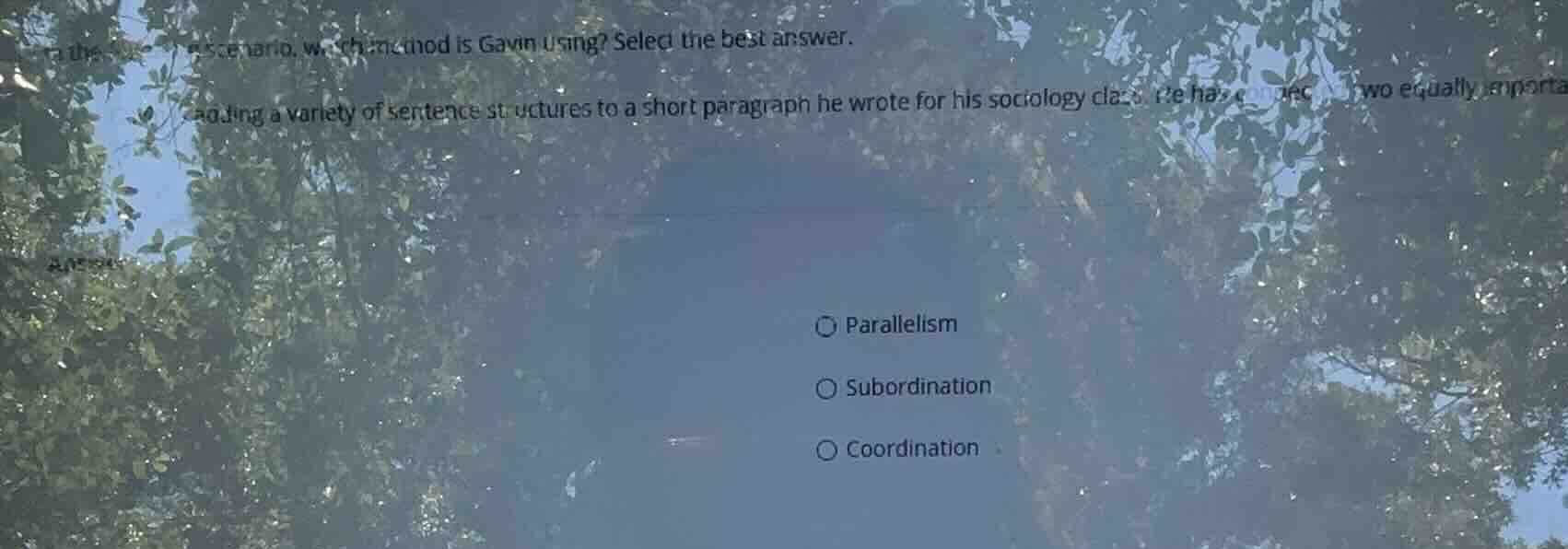 read the scenario. which method is gavin using? select the best answer.…