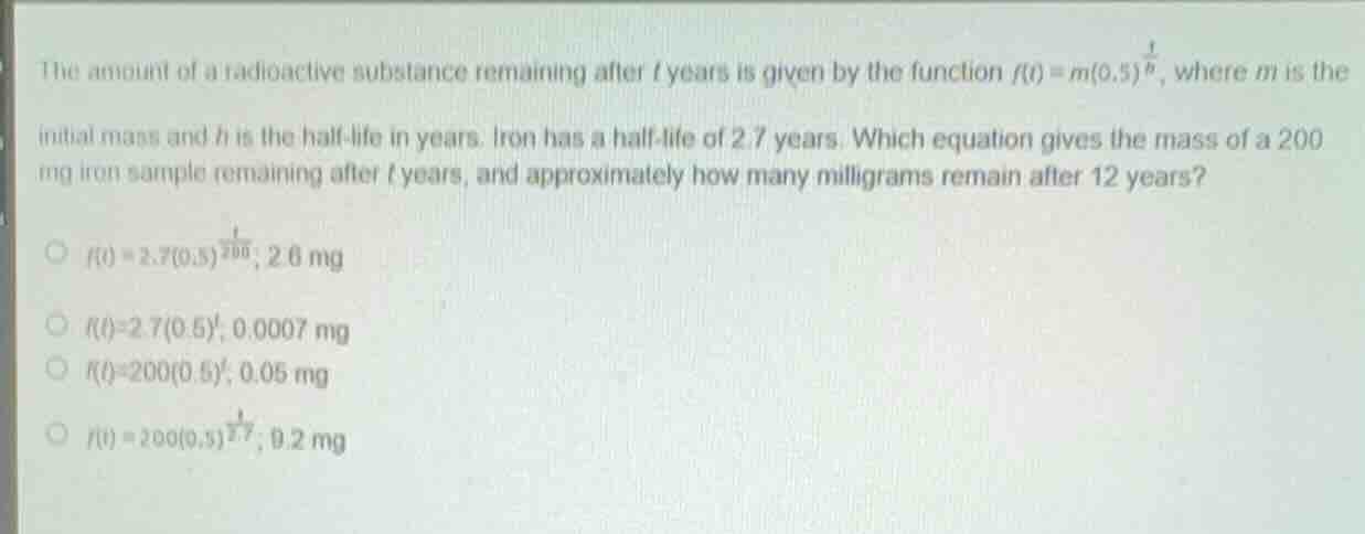 the amount of a radioactive substance remaining after \\(t\\) years is …