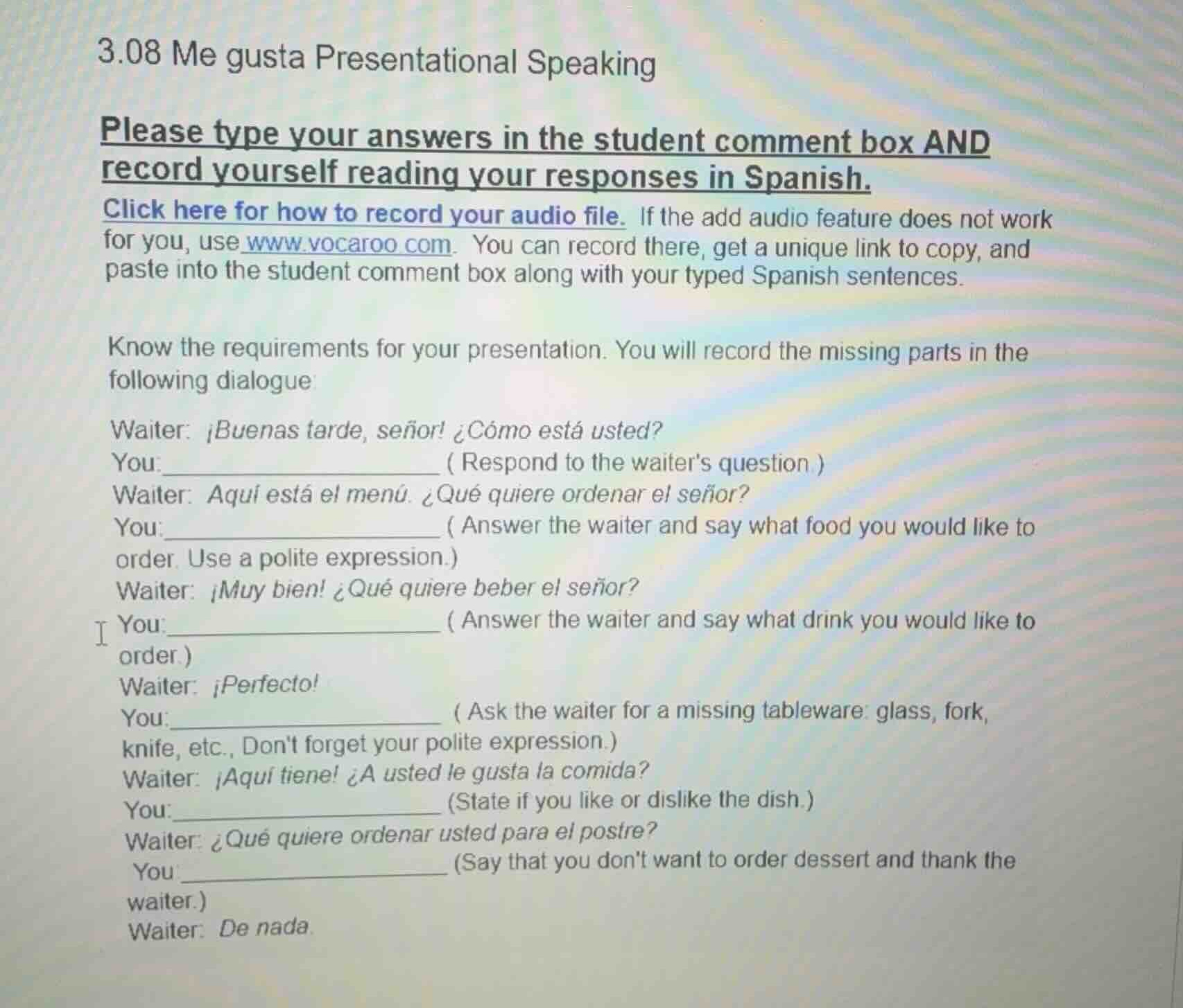 3.08 me gusta presentational speaking please type your answers in the s…