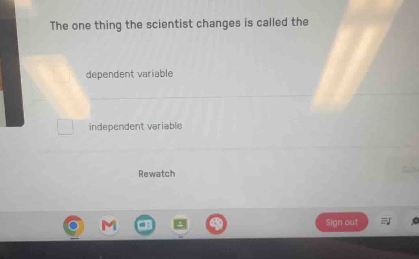 the one thing the scientist changes is called the dependent variable in…