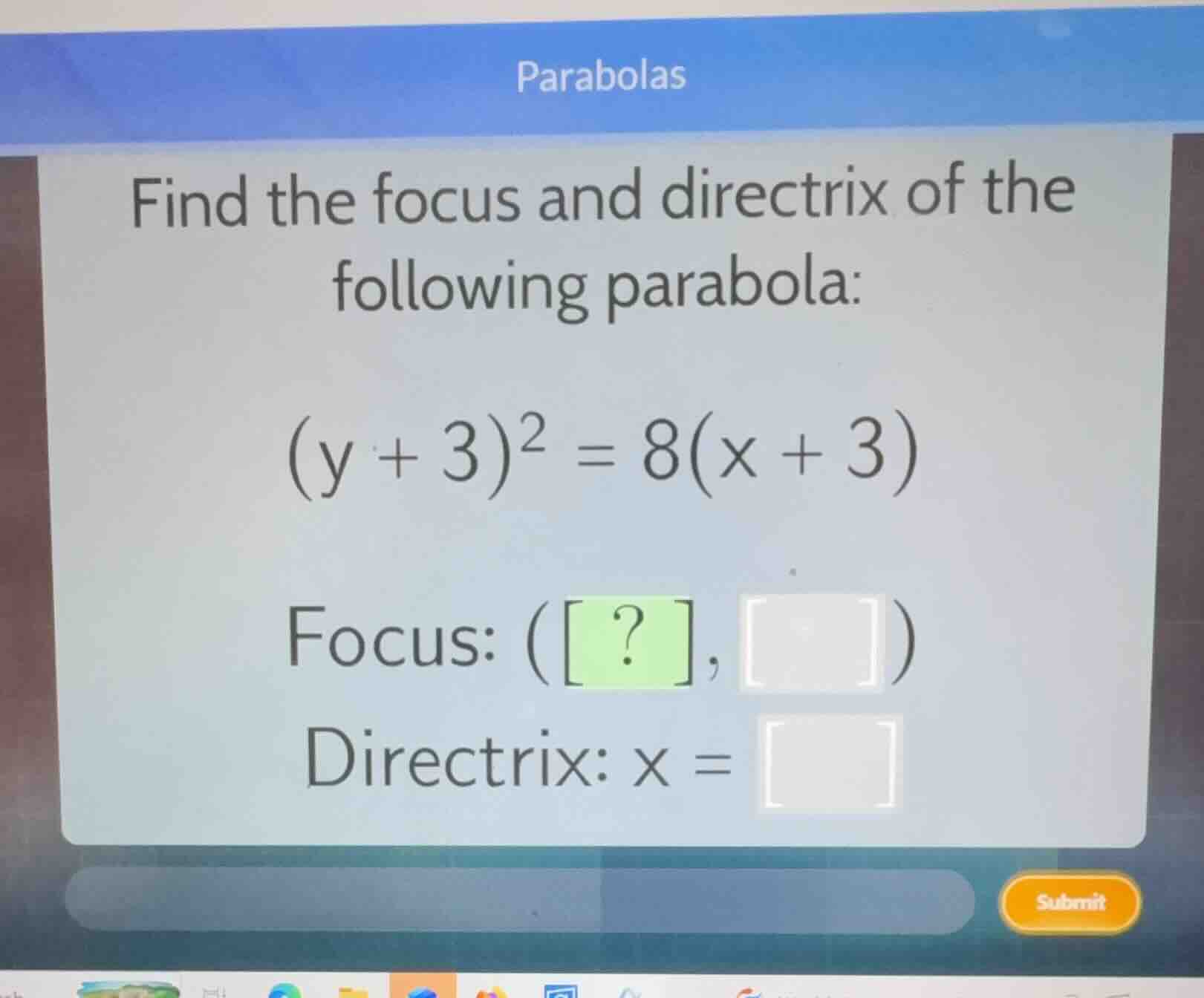 parabolas find the focus and directrix of the following parabola: \\(y …