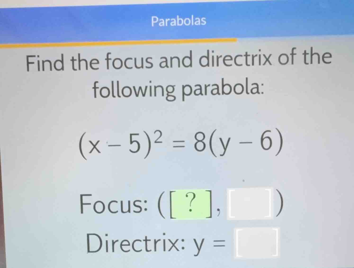 parabolas find the focus and directrix of the following parabola: \\(x …
