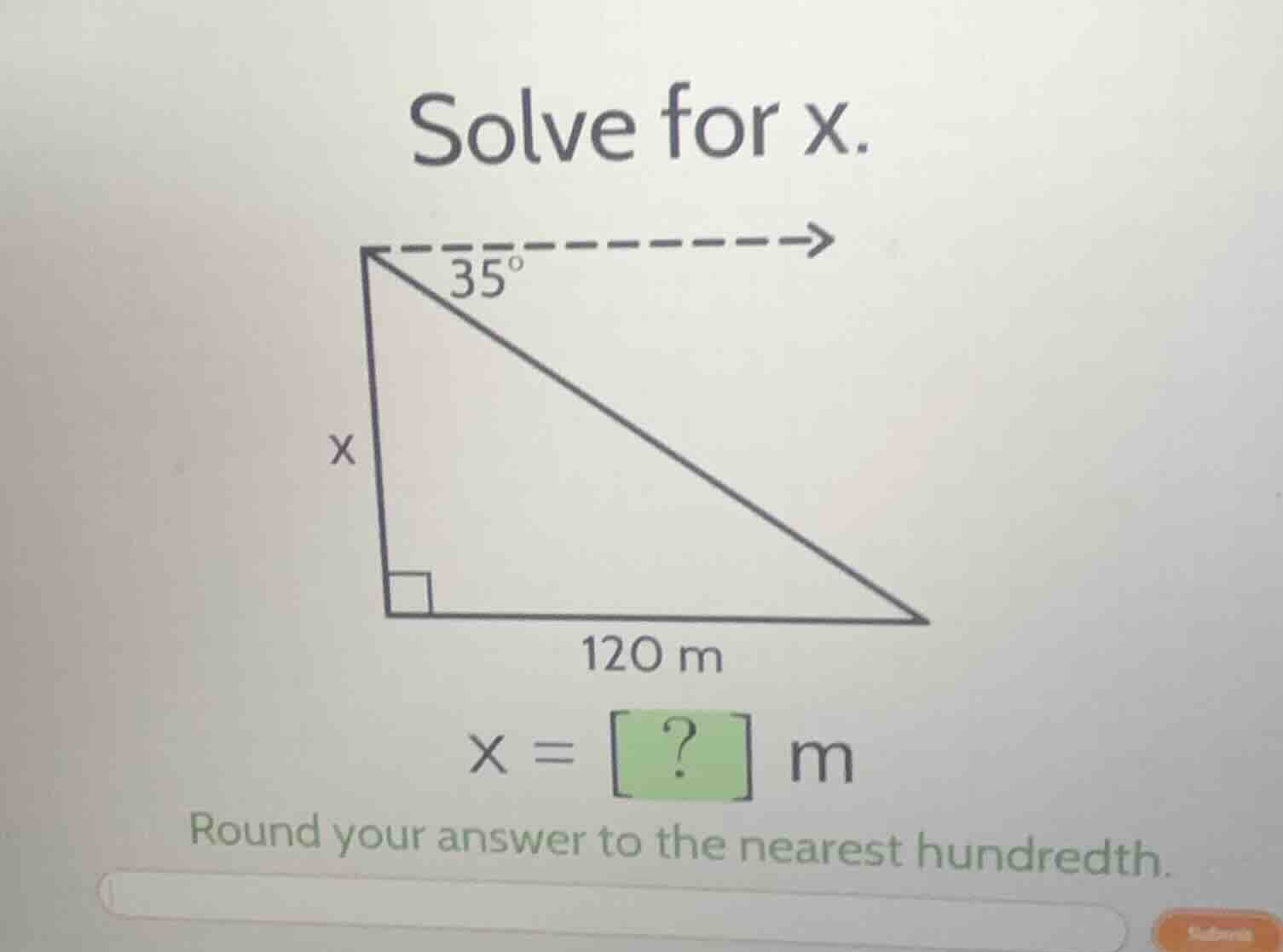 solve for x. \\(x = ?\\) m round your answer to the nearest hundredth.